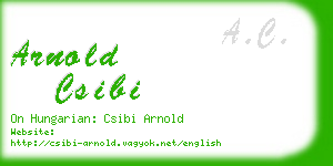 arnold csibi business card